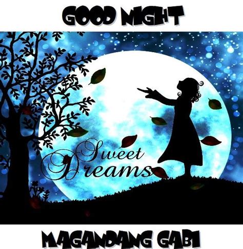 magandang gabi quotes|Sweet Good Night Message In Tagalog With Pictures .